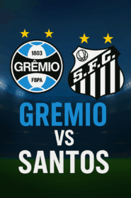 Grêmio vs Santos