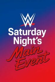 WWE Saturday Night’s Main Event Live