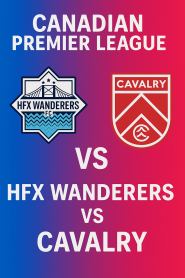 HFX Wanderers vs Cavalry