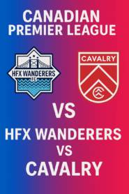 HFX Wanderers vs Cavalry