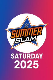 WWE SummerSlam Saturday 2025